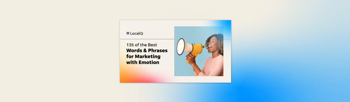 135 of the Best Words & Phrases for Marketing With Emotion