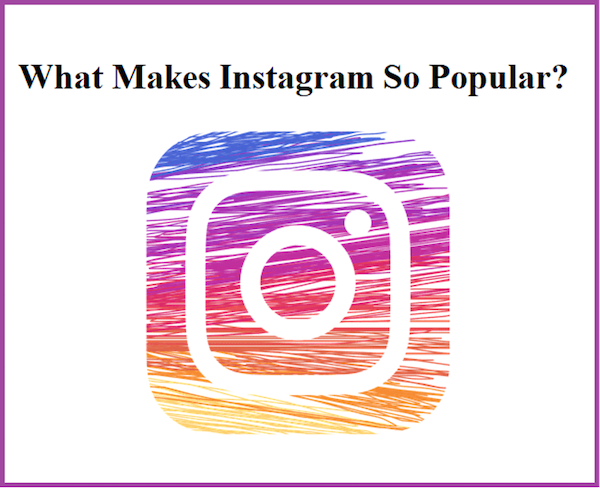 Instagram demographics that matter what makes instagram so popular