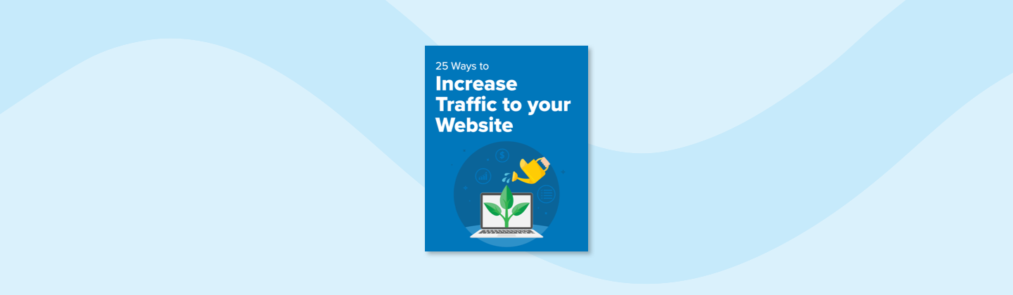 25 Ways to Increase Traffic to Your Website