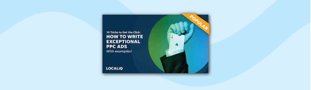 10 Tricks to Get the Click: How to Write Exceptional PPC Ad Copy